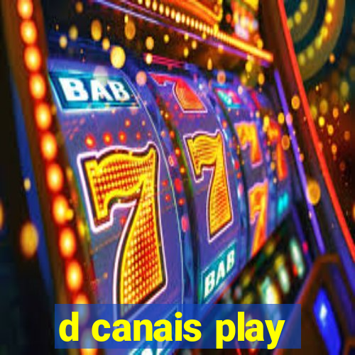 d canais play